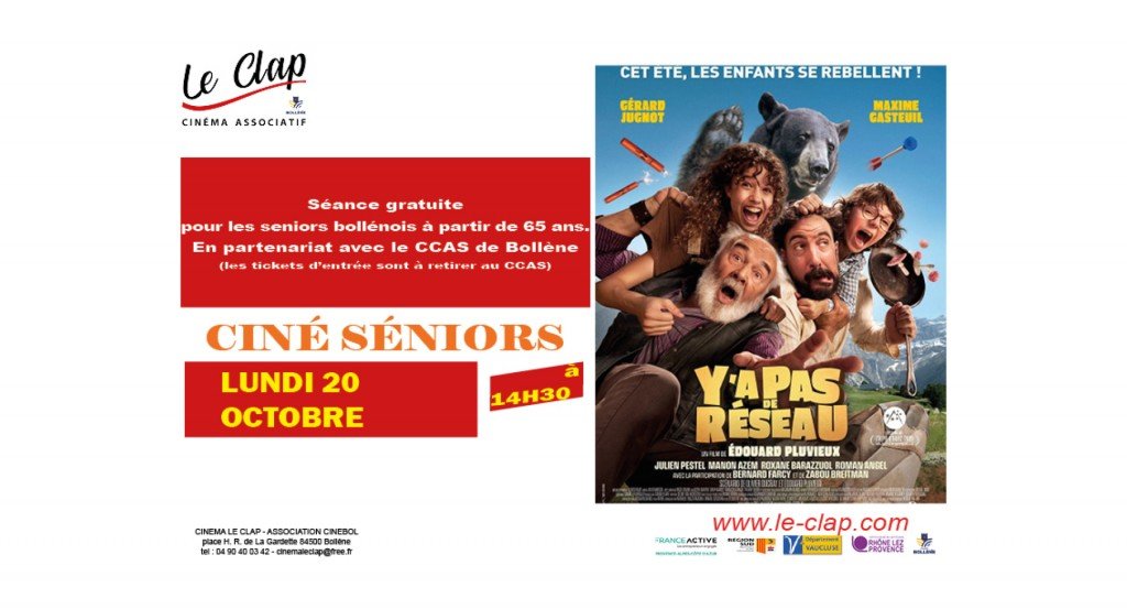 actualité Ciné-Seniors Octobre / Y'a Pas de Réseau