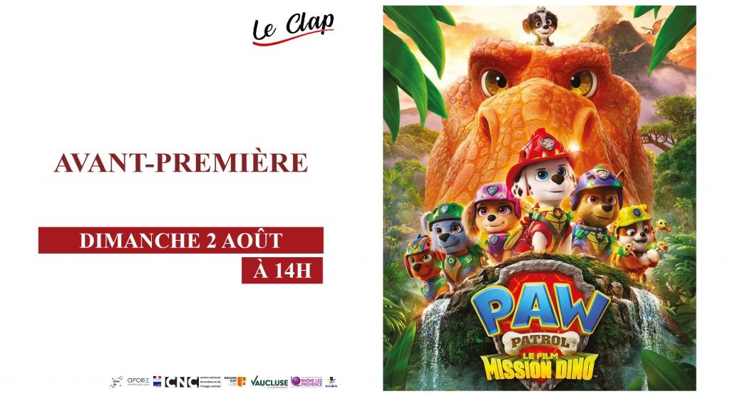 actualité Avant-Première / LA PAT'PATROUILLE: LE FILM - MISSION DINO