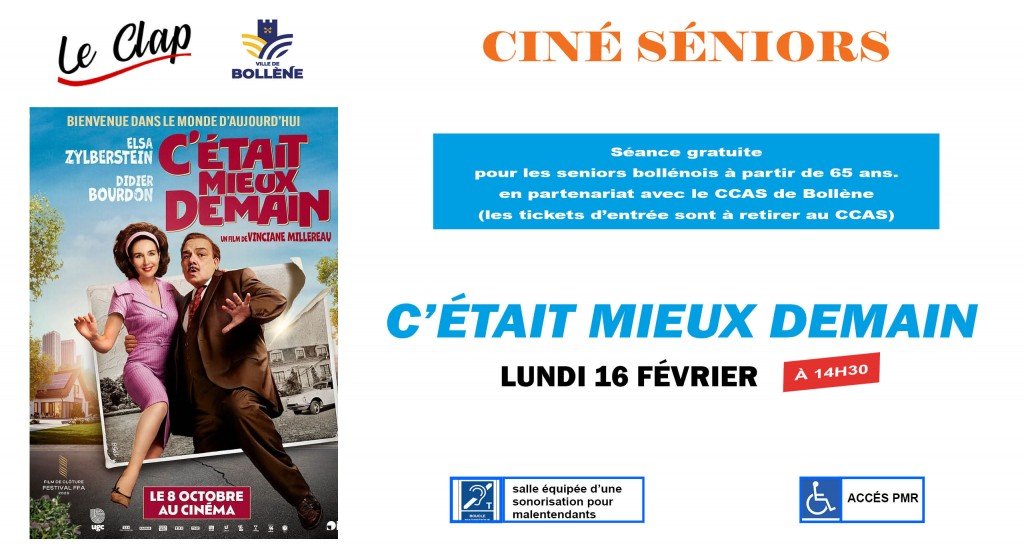 actualité Ciné-Seniors / C'Était Mieux Demain
