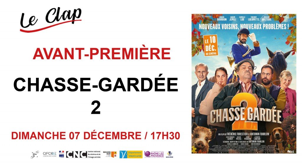 actualité Avant-Première / Chasse Gardée 2