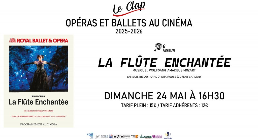 actualité Ballets et Opéras au Cinéma / LA FLÛTE ENCHANTÉE